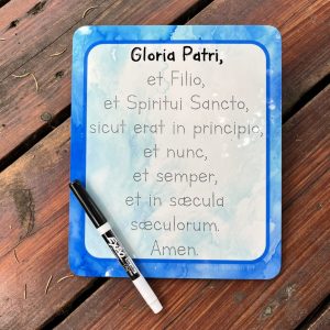 Gloria Patri (Latin) - Reusable Writing Practice Dry-Erase Board - Great for Catholic Homeschoolers