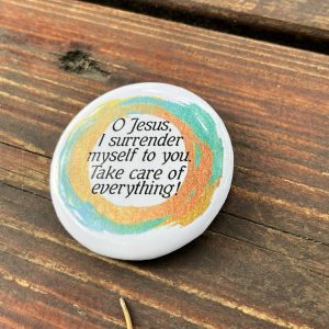 Surrender Novena Prayer Button: Catholic Gift, Religious Accessory (2.25” Round)