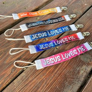 Christian Baby Pacifier Clips - Jesus Loves Me and Viva Cristo Rey - Various colors and designs