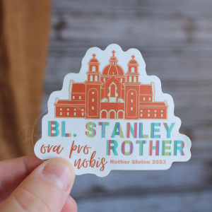 Bl. Stanley Rother Shrine Vinyl Sticker