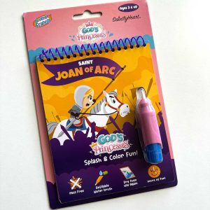 God’s Princesses: Splash & Color Fun – Saint Joan of Arc