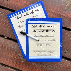 St. Mother Teresa of Calcutta Quote Dry-Erase Board - Small things with great love