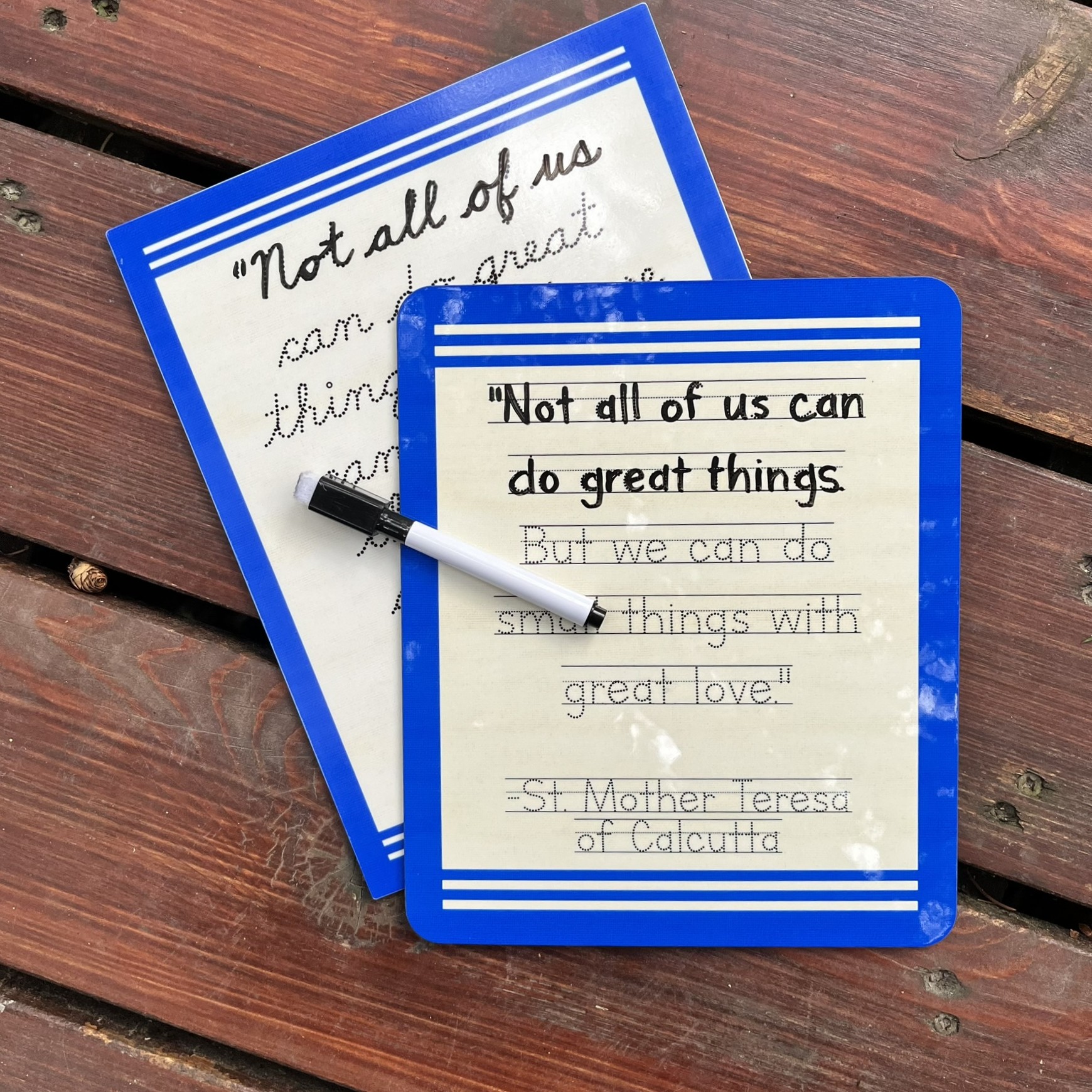 St. Mother Teresa of Calcutta Quote Dry-Erase Board - Small things with great love