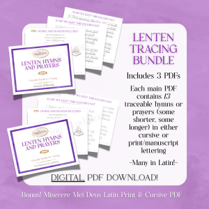 Lenten Hymns & Prayers Tracing Bundle for Children - DIGITAL PDF Download!