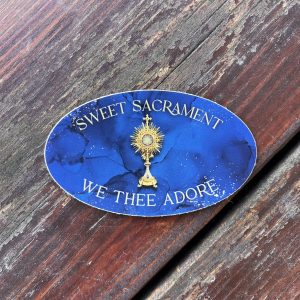 Sweet Sacrament We Thee Adore Adoration sticker, Matte finish, Waterproof