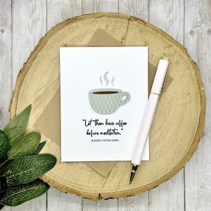 Fulton Sheen Coffee Quote Greeting Card
